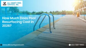 How Much Does Pool Resurfacing Cost in 2026